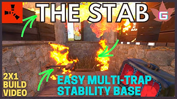 THE STAB | Rust Trap Base 2x1 | Spike Pit ++ | Meta Stability Bunker | Online or Offline Traps