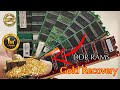 Gold recovery from 1kg ddr rams how much gold in rams 