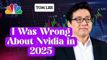 I Was Wrong About Nvidia in 2025 – Here’s My Updated Forecast..¨ - Tom Lee, NVIDIA STOCK Update