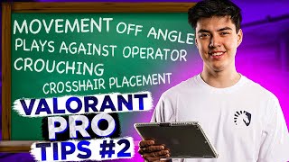 VALORANT Pro Tips #2 - Movement, Off angle, Crouching and Strafe | Liquid nAts