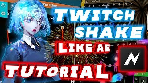 Twitch shake Tutorial - node video | Ae like twitch shake tutorial in node video
