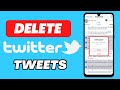 How to Delete Multiple Tweets on Twitter