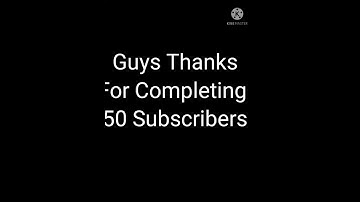 50 SUBSCRIBERS SPECIAL VIDEO