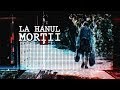 LA HANUL MORȚII, episodul ZERO