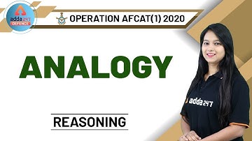 AFCAT 2020 Preparation | Reasoning | Analogy For AFCAT!