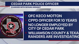 Cedar Park police officer arrested for sexual assault, police say | FOX 7 Austin
