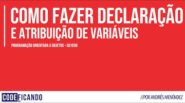 Declaração e atribuição de variáveis em Java - POO - s01e06