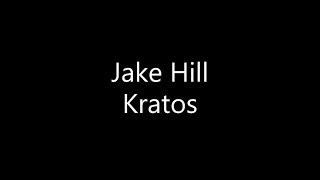 Jake Hill - Kratos (Lyrics) Resimi