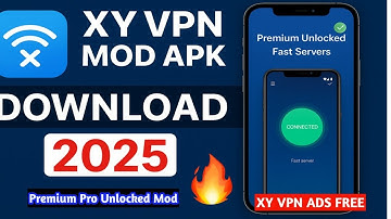 🔥 XY VPN MOD APK Download 2025 | Premium Unlocked, Fast Servers & No Ads ✅ | Technical ATG Mods Free