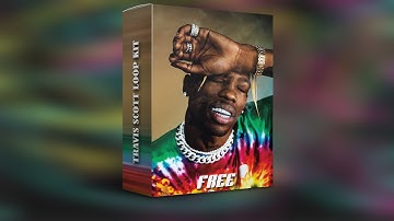 [28+] FREE "RANAVEI" TRAVIS SCOTT SAMPLE PACK | TRAVIS SCOTT LOOP KIT