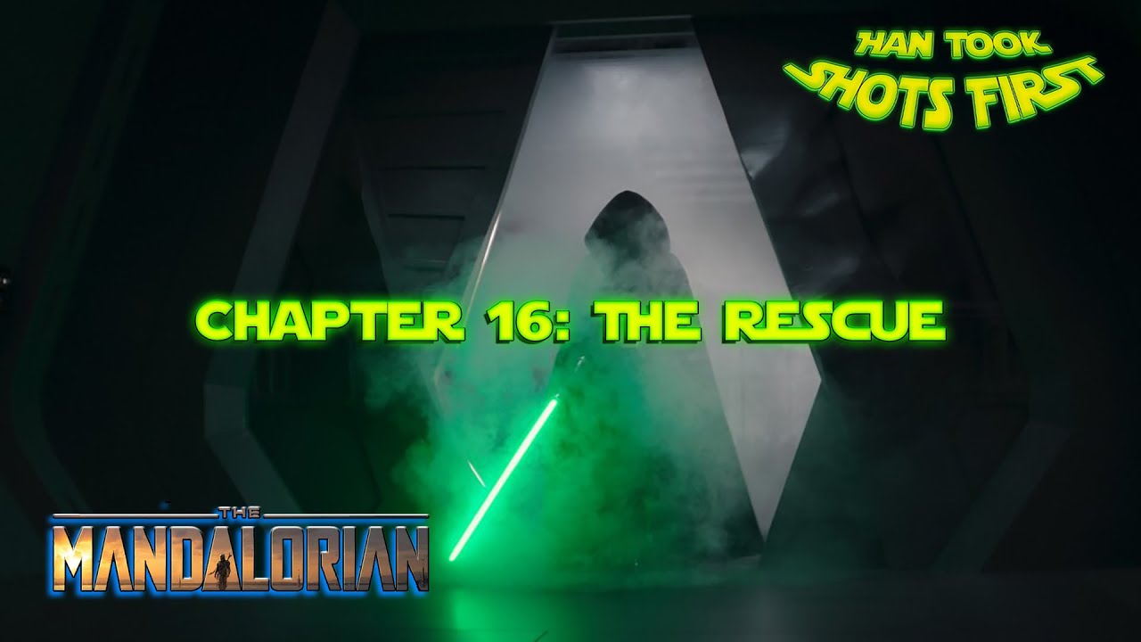 HTSF Ep 34: The Mandalorian Ch 16 - The Rescue