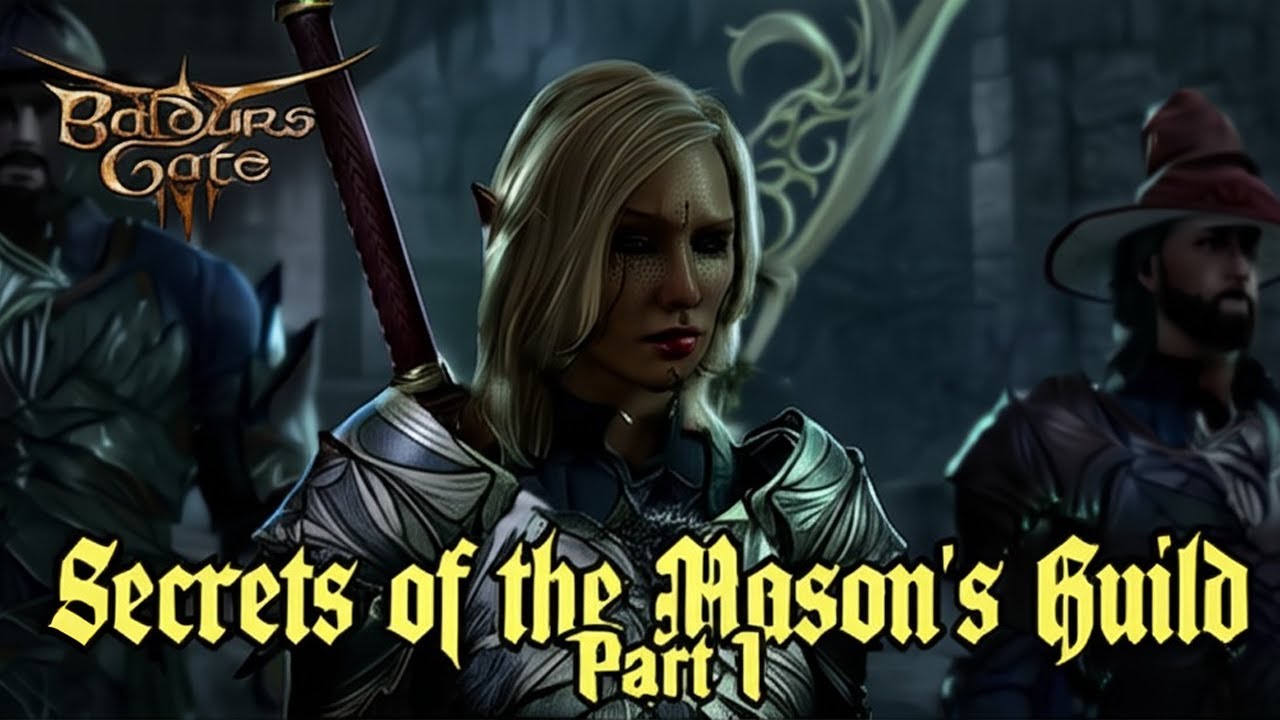 🔎 Baldur’s Gate 3 - Secrets of the Mason’s Guild (Act 2) - PART 1🔎