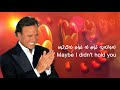 julio iglesias always on my mind Kurdish subtitle ژێرنووسكراوی كوردی