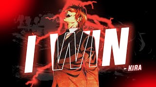 I Win- Light Yagami Edit Editamv Death Is No More