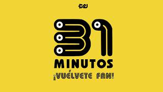 ¡Vuélvete Fan! | Programa Especial: 31 Minutos en la Ciudad de México | Capital 21