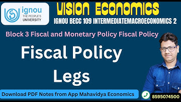 fiscal policy legs |  IGNOU BECC 109 | Intermediate macroeconomics 2