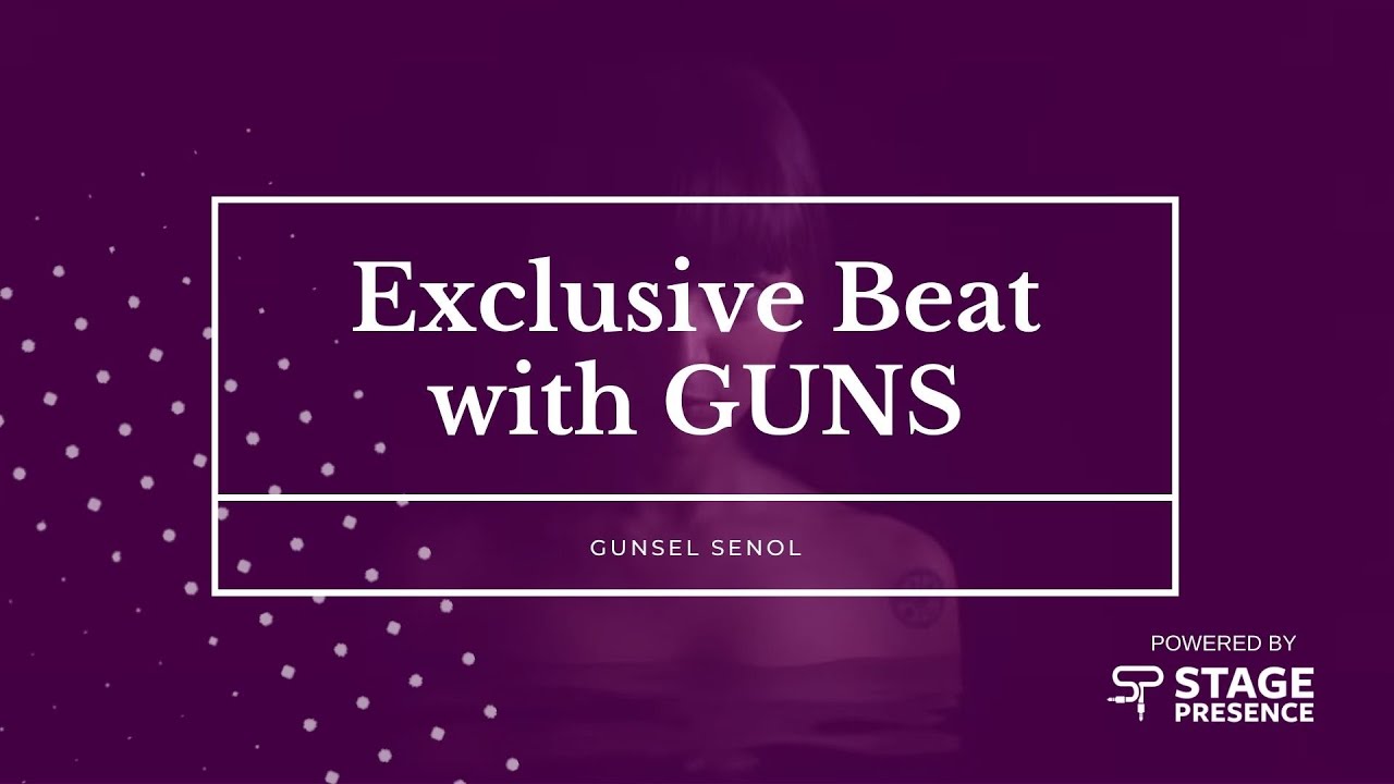 Exclusive Beat with GUNS [Gunsel Senol Interview]