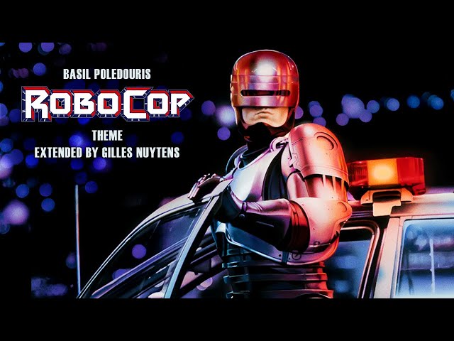 Basil Poledouris - Robocop - Theme [Extended by Gilles Nuytens] class=