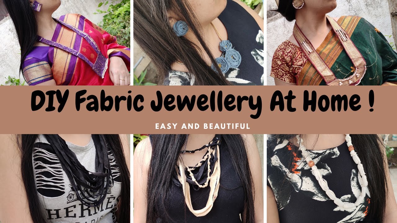 9 DIY fabric jewellery at home! Easy and beautiful, best out of old cloths! #jewellery #fashion