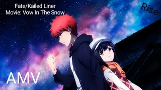 Fate Kailed Liner Prisma Illya - Movie: Vow In The Snow _ AMV (Rise) R.F