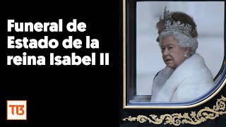Funeral de Estado de la reina Isabel II
