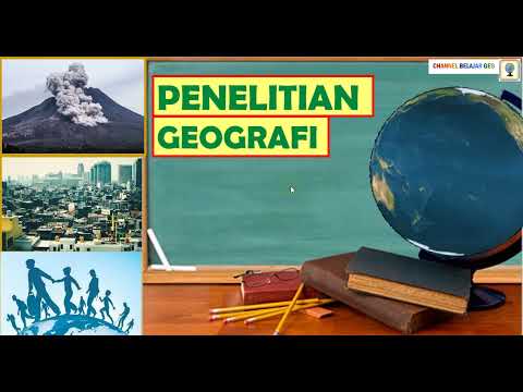 Video: Apa itu penelitian geografi?