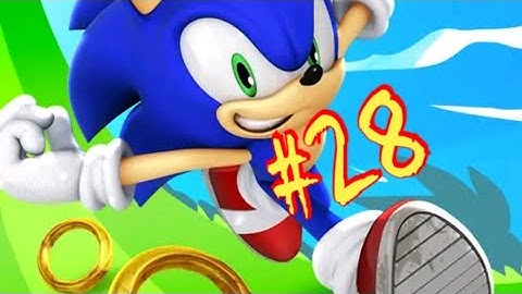 Sonic dash gameplay video episode 28