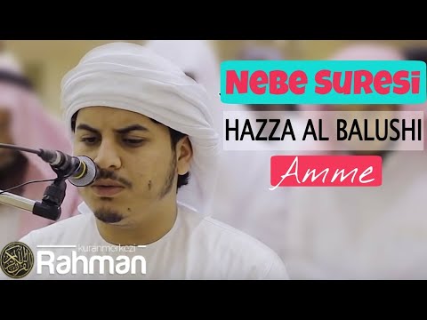 Dünyanın Yaratılışı ve Cennet! ᴴᴰ Nebe Suresi - Hazza al Balushi هزاع البلوشي