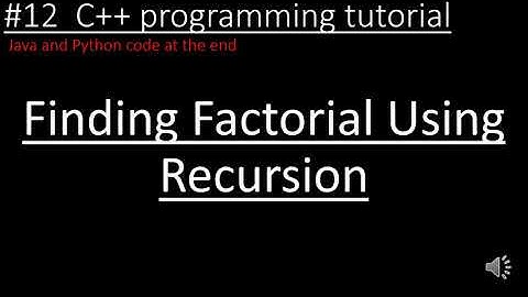 Factorial of a number | Recursion Approach in C++ programming | Java and Python code at the end.