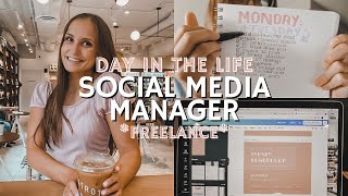 DAY IN THE LIFE OF A FREELANCE SOCIAL MEDIA MANAGER