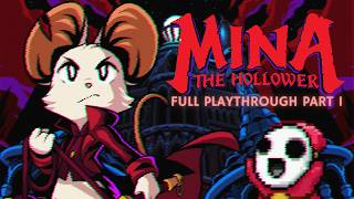 Mina the Hollower | Full First Playthrough screenshot 3