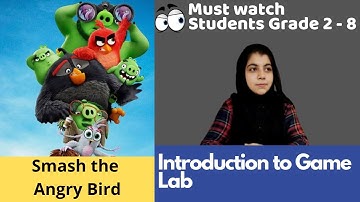 Game Lab in Code.org | Lesson #5 | Smash the Angry Bird | Game Lab Tutorials | Coding Blocks Junior