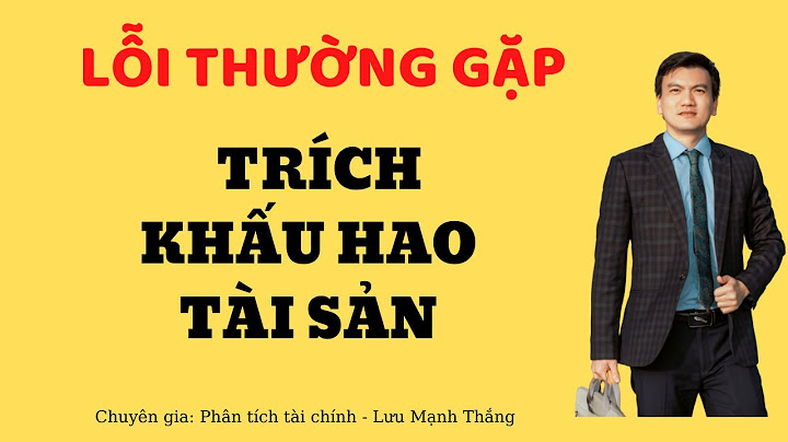 Trích khấu hao tài sản cố định là gì năm 2024