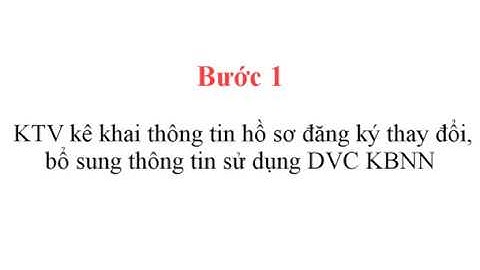 2- Cach tao Ho so thay doi Bo sung thong tin su dung DVC KBNN