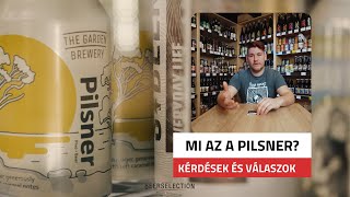 Mi Az A Pilsner? Miben Más, Mint A Többi Sör? Beerselection.hu