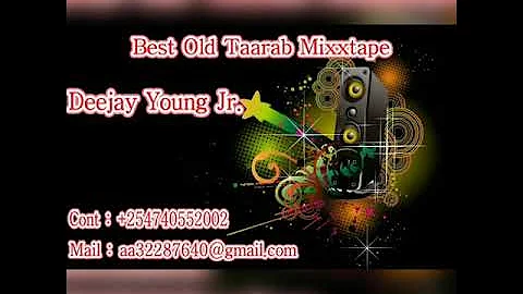 Deejay Young Jr - Best Old Taarab Mixxtape (Audio)