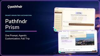 Pathfndr Prism - agentic personalization of every package based on the brief you provide