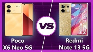 Poco X6 Neo vs Redmi Note 13 5G : Budget Phone Battle!