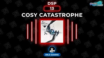 Cosy Catastrophe DSP MFC DDR A20+ 2022