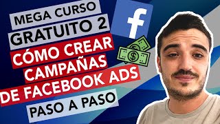 Mega curso gratuito dropshipping parte 2: Como crear campañas de Facebook ads paso a paso