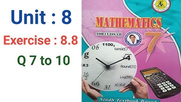 #Maths Class 7 | Unit 8 | Exercise 8.8 Q 7 to 10 | Sindh Textbook board