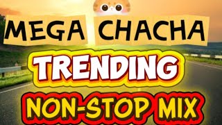 Mega Cha Cha Trending Non Stop Mix@LielaVentura#trending#dj#remix