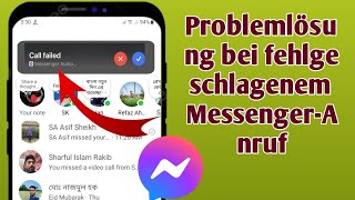 Problem „Messenger-Anruf fehlgeschlagen“|So beheben Sie das Problem „Messenger-Anruf fehlgeschlagen“