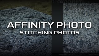 Affinity Photo - Stitching Photos