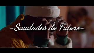 Clayton David -Saudades do Futoro  2021 video ripa yola  RF fillms