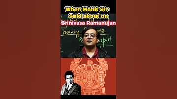 God of Matematics | Mohit Tyagi sir about Legend Srinivasa Ramanujan. | #shorts #motivation #yt