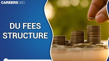 DU Fees Structure | Delhi University Fees Structure | Delhi University Courses Fees