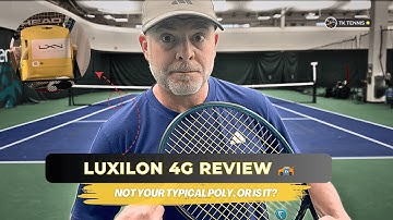 Luxilon 4G String Review - A String for the Pros?