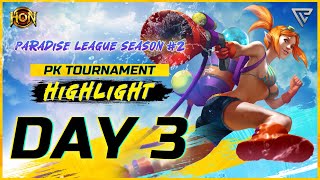 DAY #3 RECAP – Paradise League - PK HoN Awakening Tournament #2
