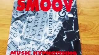 Smoov ‎– Music Hypnotising 1994